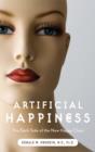 Image for Artificial happiness