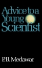 Image for Advice To A Young Scientist