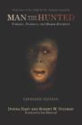 Image for Man the Hunted: Primates, Predators, and Human Evolution, Expanded Edition