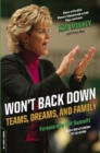 Image for Won&#39;t Back Down: Teams, Dreams, and Family