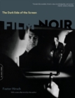 Image for The dark side of the screen: film noir