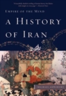 Image for History of Iran: Empire of the Mind