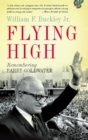 Image for Flying High: Remembering Barry Goldwater