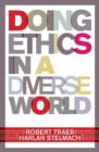 Image for Doing Ethics In A Diverse World