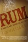 Image for Rum: A Social and Sociable History of the Real Spirit of 1776
