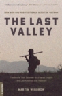 Image for Last Valley: Dien Bien Phu and the French Defeat in Vietnam
