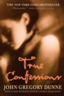 Image for True Confessions: A Novel