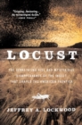 Image for Locust: the devastating rise and mysterious disappearance of the insect that shaped the American frontier