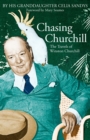 Image for Chasing Churchill: The Travels of Winston Churchill