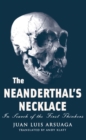 Image for Neanderthal&#39;s Necklace: In Search of the First Thinkers