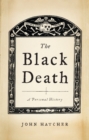 Image for Black Death: A Personal History
