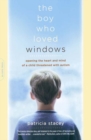 Image for Boy Who Loved Windows