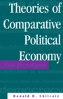 Image for Theories of Comparative Political Economy