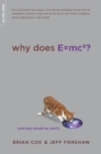 Image for Why Does E=mc2?: (And Why Should We Care?)