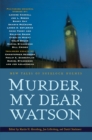 Image for Murder, My Dear Watson: New Tales of Sherlock Holmes