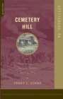 Image for Cemetery Hill: The Struggle For The High Ground, July 1-3, 1863