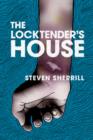 Image for The Locktender&#39;s House