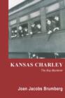 Image for Kansas Charley: The Boy Murderer