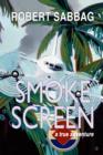 Image for Smokescreen: a true adventure