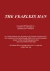 Image for The Fearless Man: Man, Wife, War
