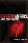 Image for Reverend America: A Journey of Redemption