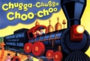 Image for Chugga Chugga Choo Choo