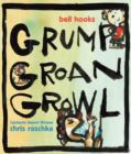 Image for Grump Groan Growl