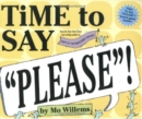 Image for Time to Say Please!
