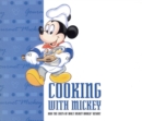 Image for Cooking With Mickey &amp; the Chefs of Walt Disney World