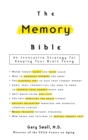 Image for The Memory Bible : An Innovative Strategy for Keeping Your Brain Young