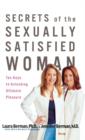 Image for Secrets of the sexually satisfied woman  : ten keys to unlocking ultimate pleasure