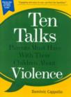 Image for Ten Talks Parents Must Have with Their Children About Violence