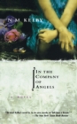 Image for In the Company of Angels : A Novel