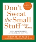 Image for Don&#39;t Sweat the Small Stuff About Money
