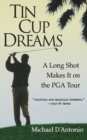 Image for Tin Cup Dreams