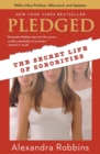 Image for Pledged  : the secret life of sororities