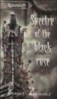 Image for Spectre of the Black Rose