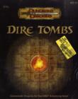 Image for Dungeon Tiles : Bk. 6 : Dire Tombs