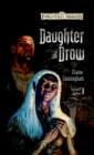Image for Daughter of the Drow: a novel of the Underdark