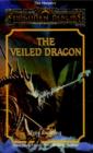 Image for The veiled dragon.