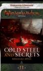 Image for Cold Steel and Secrets: A Neverwinter Novella, Part II