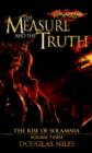 Image for Measure and the Truth: The Rise of Solamnia, Book 3