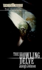 Image for The howling delve : bk. 2