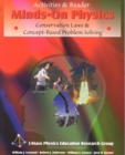 Image for MINDS ON PHYSICS : CONSERVATION LAWS AND CONCEPT-BASED PROBLEM SOLVING, ACTIVITIES &amp; READER