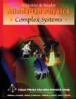 Image for MINDS ON PHYSICS : COMPLEX SYSTEMS, ACTIVITIES &amp; READER