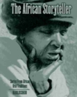 Image for The African Storyteller: Stories From African Oral Traditions
