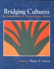 Image for Bridging Cultures: An INtroduction to Chicano/Latino Studies