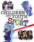 Image for Children and youth in sport  : a biopsychosocial perspective