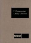 Image for Contemporary Literary Criticism : Excerpts from Criticism of the Works of Today&#39;s Novelists, Poets, Playwrights, Short Story Writers, Scriptwriters, and Other Creative Writers : Vol 150