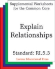 Image for Explain Relationships (CCSS RI.5.3)